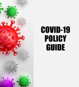 Covid 19 policy guide